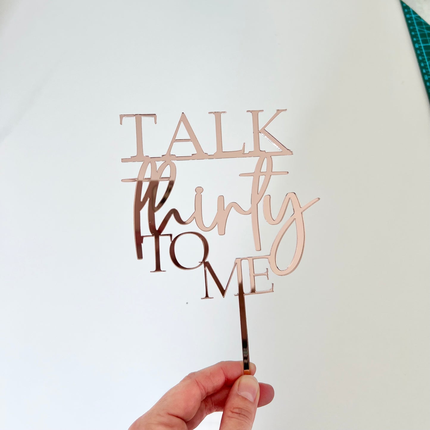 Talk Thirty To Me topper