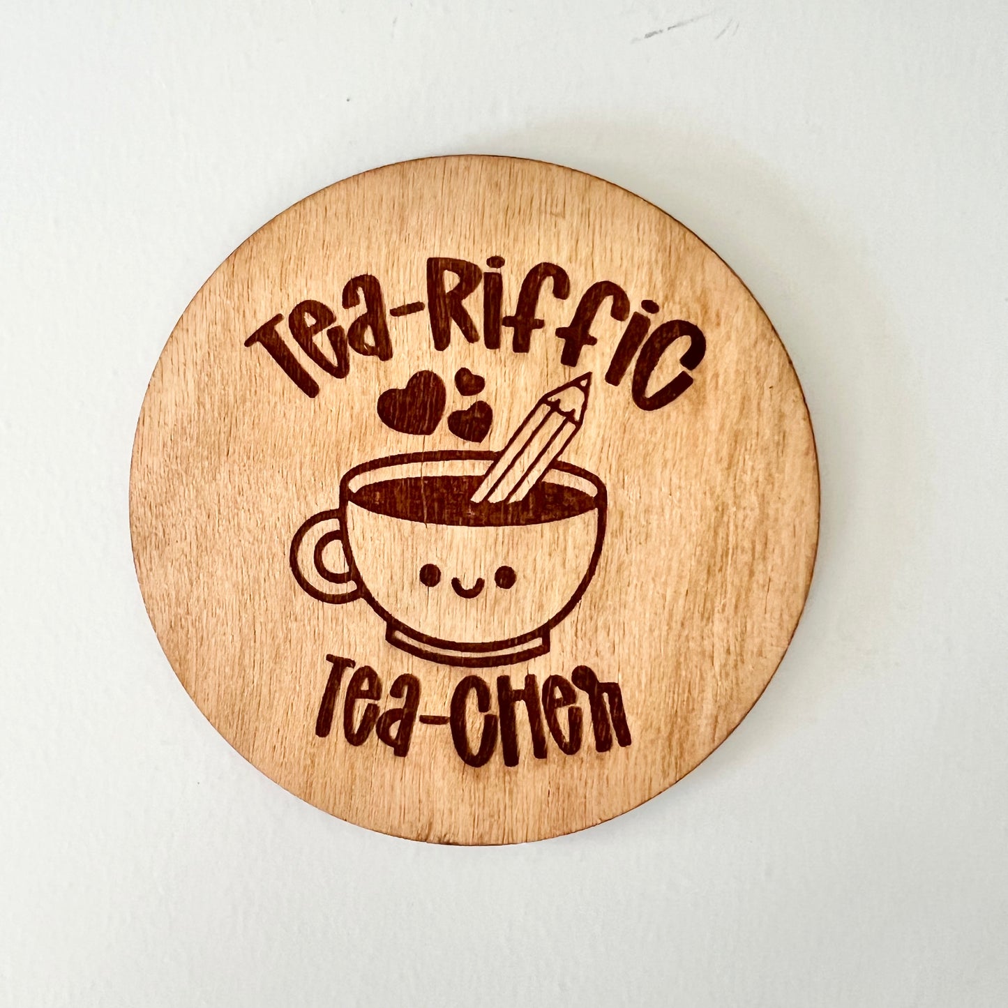 Tea-riffic Teacher Coaster