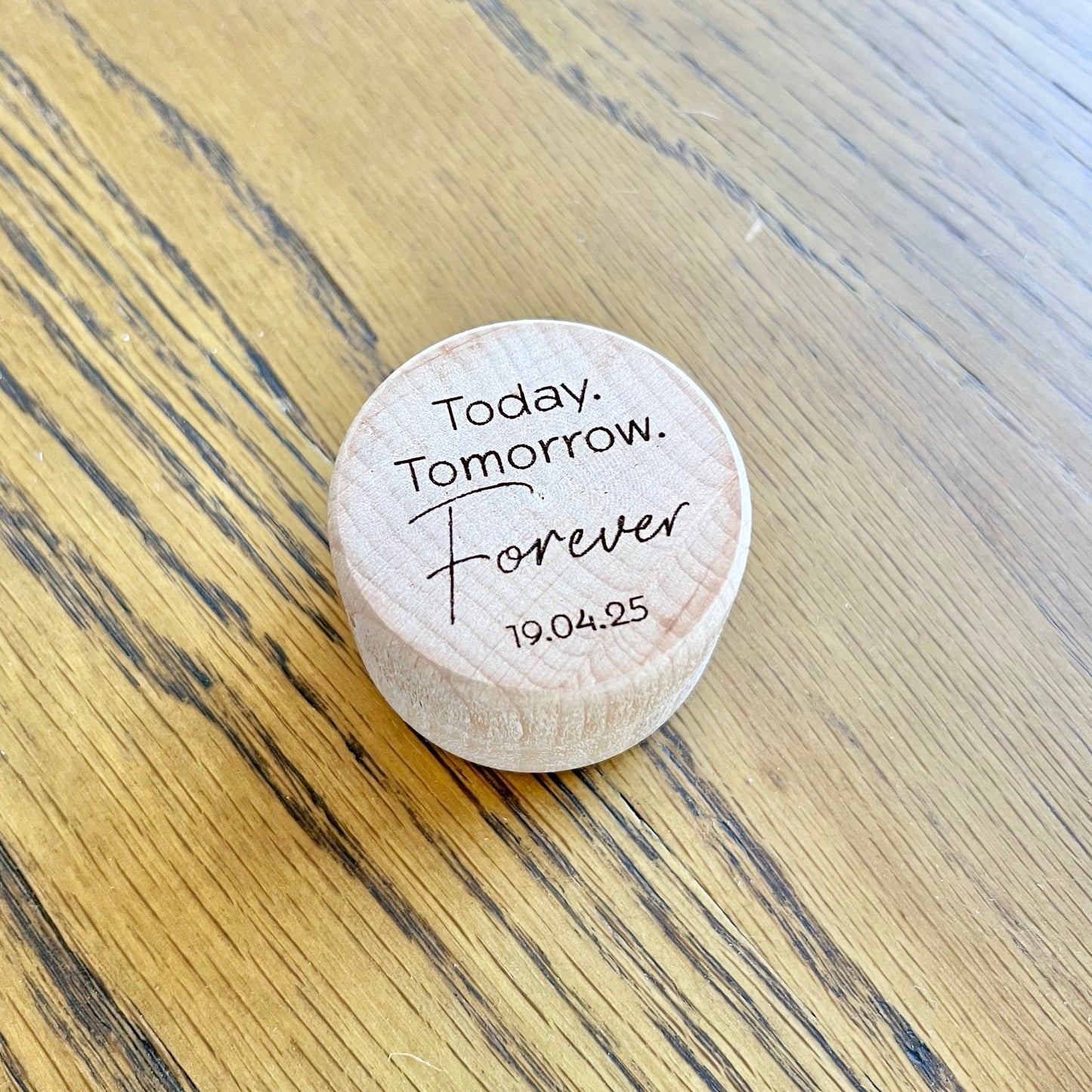 Today Tomorrow Forever ring box