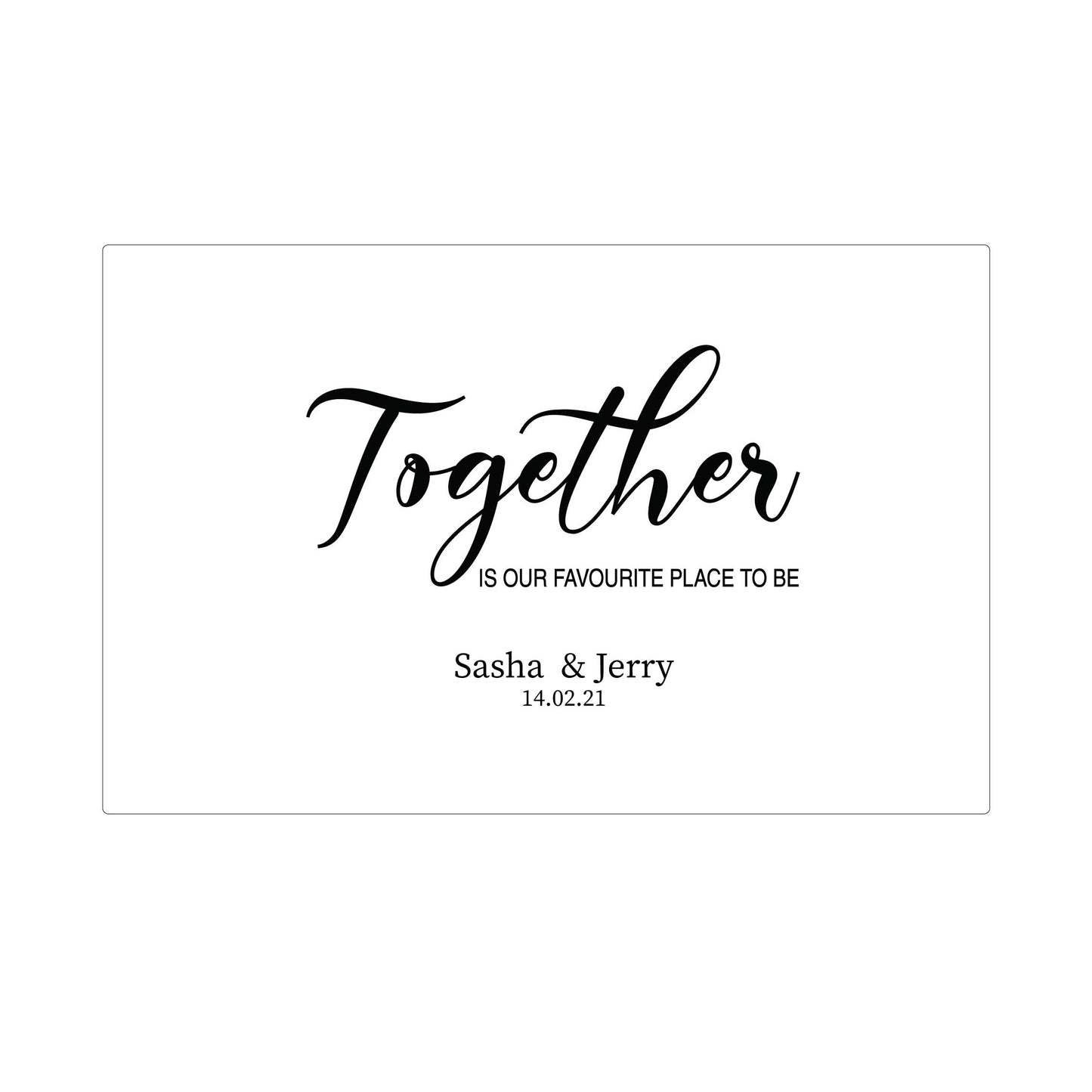 Together is our favourite place to be keepsake box