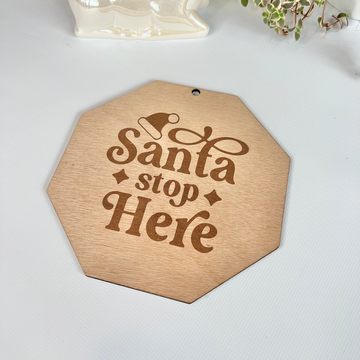 Santa stop here