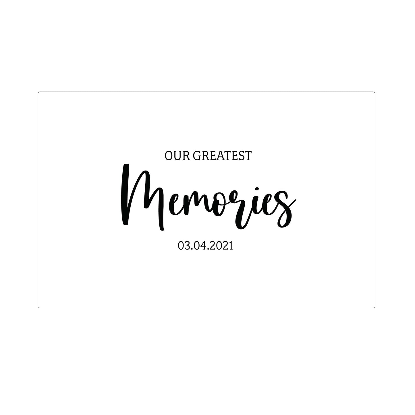 Our greatest memories keepsake box