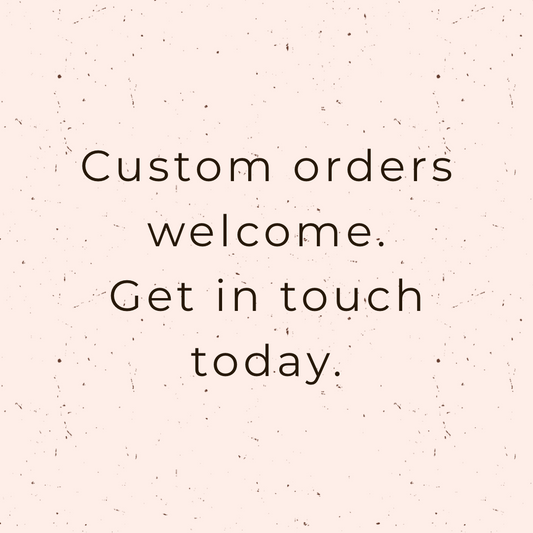 Custom orders welcome - Younique Collective