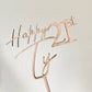 Happy 21st topper