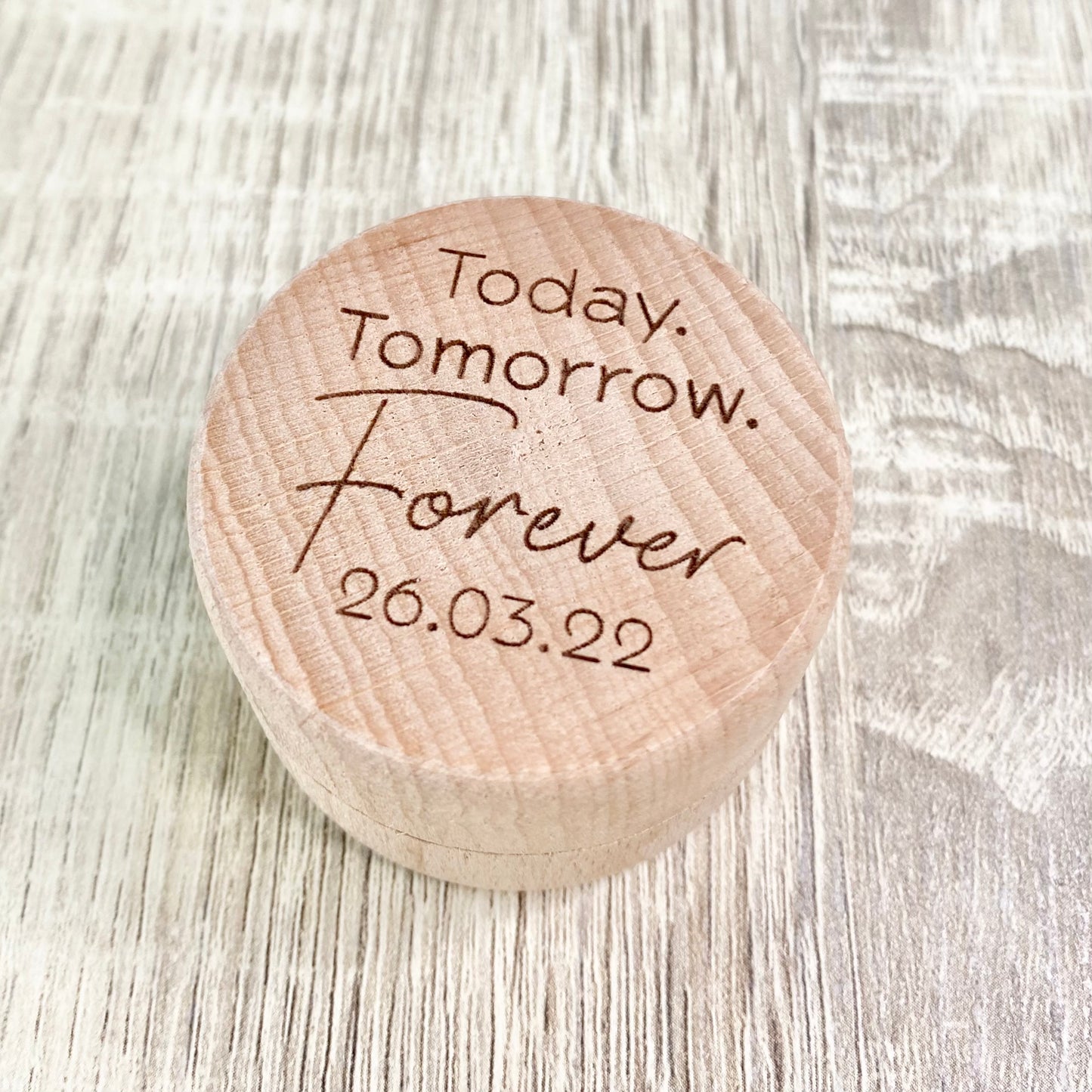 Today Tomorrow Forever ring box