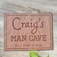 Man Cave sign