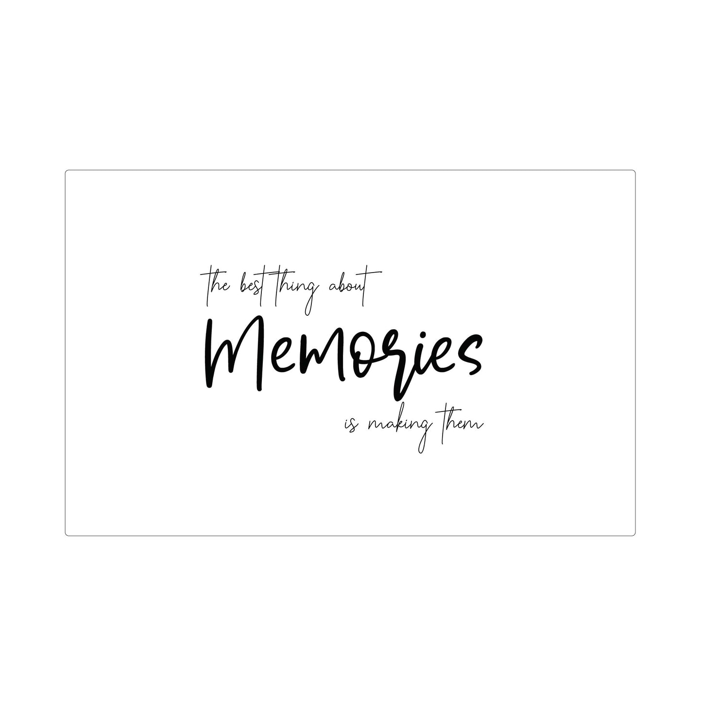 The best thing about memories keepsake box